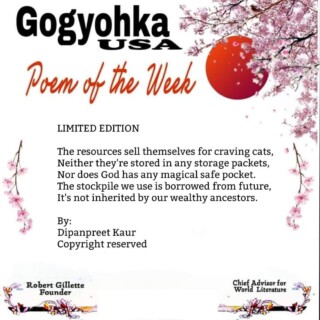 🏆Gogyohka Poem of the Week-DK’s poems have resonated with audiences worldwide earning recognition in the digital poetry forum GogyohkaUSA